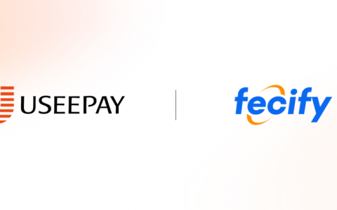 UseePay与Fecify达成官方合作